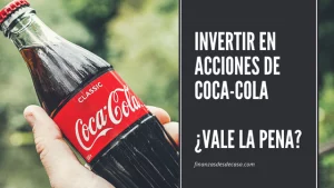 Lee más sobre el artículo Invertir en Acciones de Coca-Cola