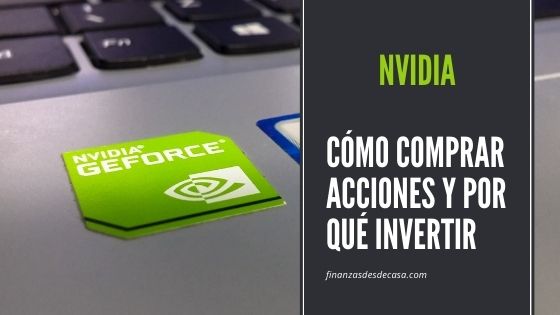 Lee más sobre el artículo Comprar Acciones de NVIDIA en 2023 – Guía paso a paso