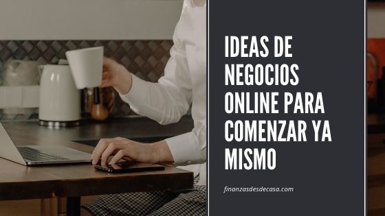 Lee más sobre el artículo Ideas de Negocios Online